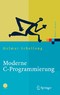 Moderne C-Programmierung - Kompendium und Referenz