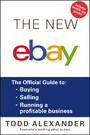 The New ebay - The Official Guide to Buying, Selling, Running a Profitable Business