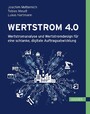 Wertstrom 4.0 - Wertstromanalyse und Wertstromdesign für eine schlanke, digitale Auftragsabwicklung