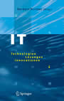 IT - Technologien, Lösungen, Innovationen