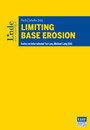 Limiting Base Erosion - Schriftenreihe IStR Band 104