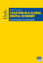 Taxation in a Global Digital Economy - Schriftenreihe IStR Band 107