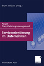 Serviceorientierung im Unternehmen - Forum Dienstleistungsmanagement