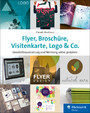 Flyer, Broschüre, Visitenkarte, Logo & Co. - Geschäftsausstattung und Werbung selbst gestalten