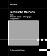 Technische Mechanik Technische Mechanik