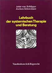 Lehrbuch der systemischen Therapie und Beratung Lehrbuch der systemischen Therapie und Beratung