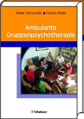 Ambulante Gruppenpsychotherapie Ambulante Gruppenpsychotherapie