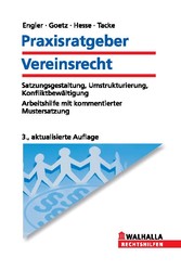 Praxisratgeber Vereinsrecht Praxisratgeber Vereinsrecht