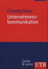 Unternehmenskommunikation. Ein Leitfaden. Unternehmenskommunikation. Ein Leitfaden.
