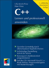 C++ - Lernen und professionell anwenden C++ - Lernen und professionell anwenden